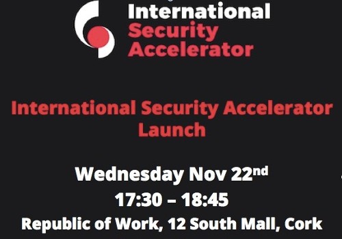 Public Launch of the International Security Accelerator Nov 22nd